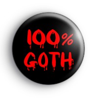 100% Goth Badge
