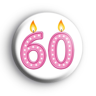 60th Candles Pink Birthday Age Badge
