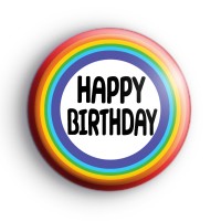 Rainbow Birthday Button Badge