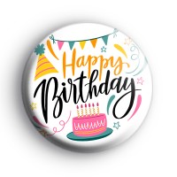 Funky Happy Birthday Badge Button Badges