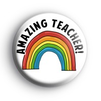 Amazing Teacher Rainbow Badge
