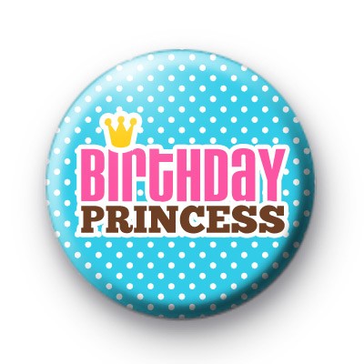 Blue Birthday Princess Button Badges