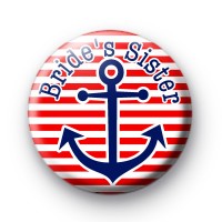 Brides Sister Anchor Hen Party badge