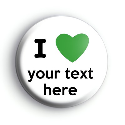 Custom Green I Love Badge