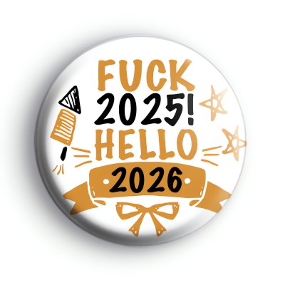 F OFF 2025 Hello 2026 Badge