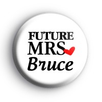 Future Mrs Wedding Badge