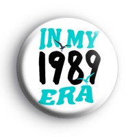 In My 1989 Era Badge