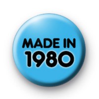 Made In 1980 Blue badge