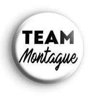 Romeo and Juliet Team Montague Badge Button Badges