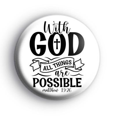With God All Things Are Possible Scripture badge